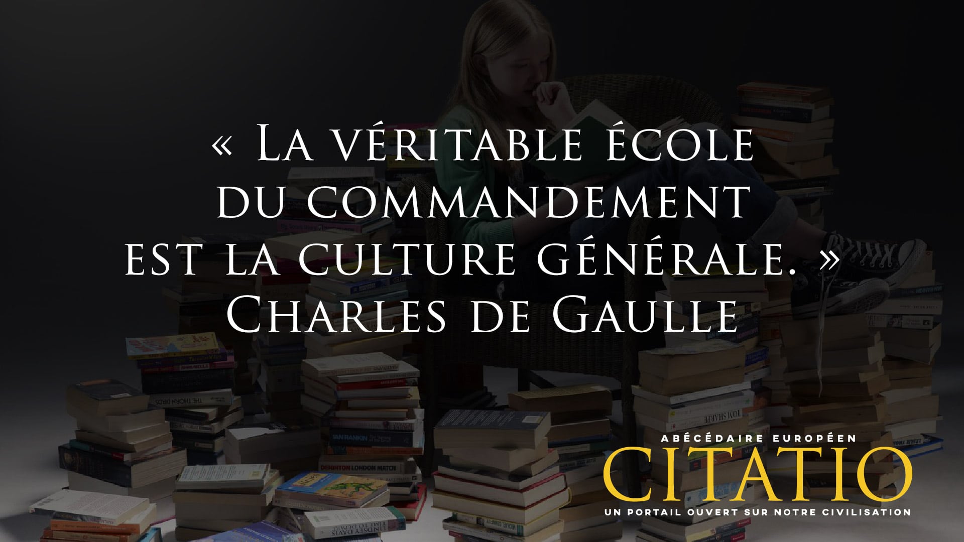 La Veritable Ecole Du Commandement Citation De Charles De Gaulle