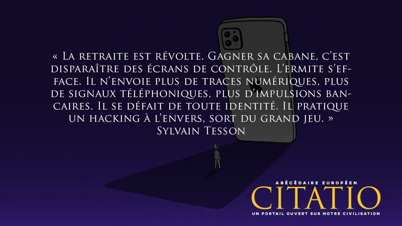 La Retraite Est Revolte Gagner Sa Cabane Citation De Sylvain Tesson